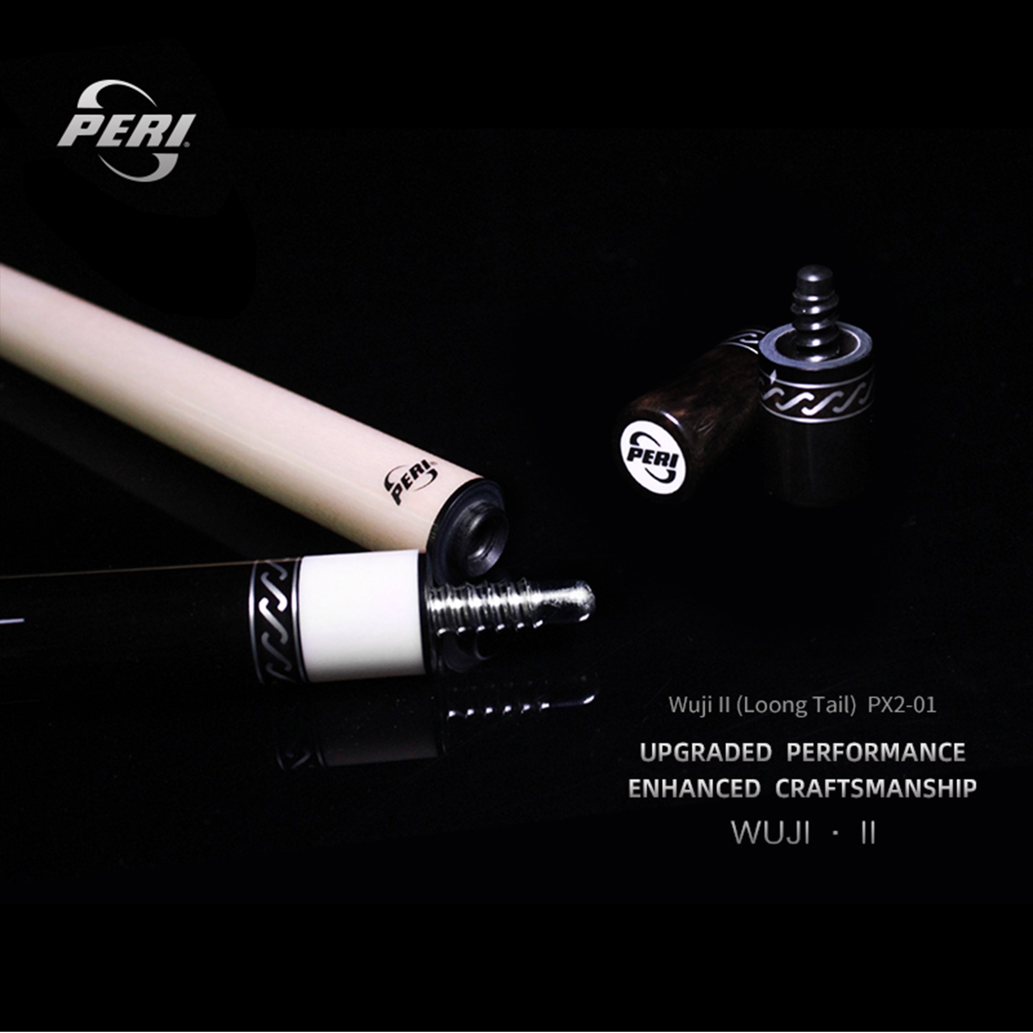 PERI cue WUJI II (Loong Tail) PX2-01